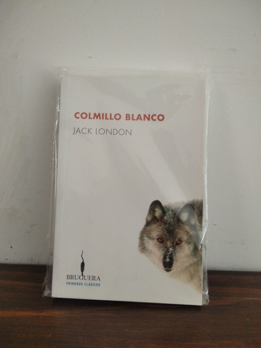 Colmillo Blanco. Jack London.