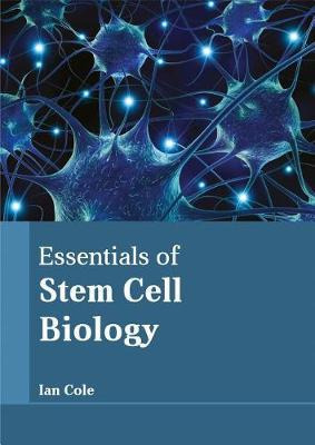 Libro Essentials Of Stem Cell Biology - Ian Cole