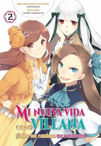 Libro Mi Nueva Vida Como Villana 2 Todos Los Caminos Me C...