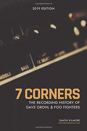 Book : 7 Corners - The Recording History Of Dave Grohl And..