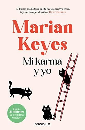 Mi Karma Y Yo - Keyes Marian