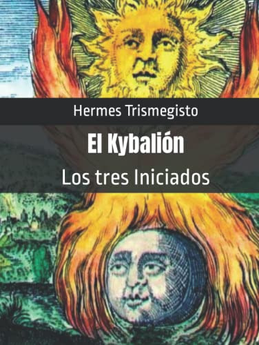 El Kybalion: Los Tres Iniciados