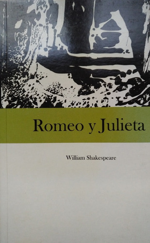 Libro Romeo Y Julieta - William Shakespeare - Imp. España!!