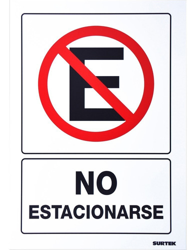 Imagen 5 de 5 de Letrero No Estacionarse Surtek 3 Piezas 15x36cm Y 25x36c /vc