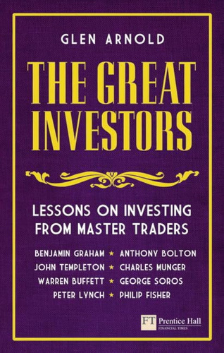 Lessons On Investing From Master Traders (financial Times Se