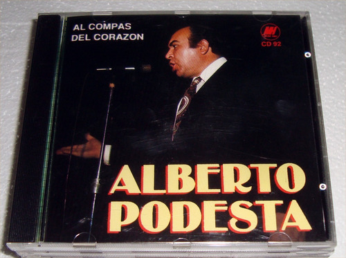 Alberto Podesta Al Compas Del Corazon Cd Canada Kktus