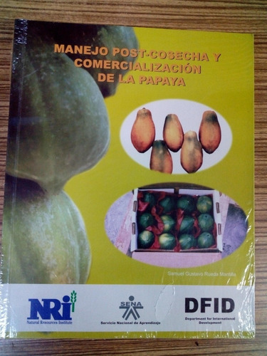 Manejo Postcosecha Y Comercialización De La Papaya