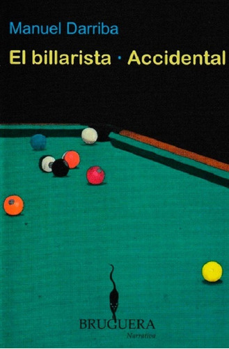 El Billarista Accidental Manuel Darriba Libro Nuevo