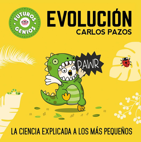 Libro: Evolución Y Evolución Para Niños Inteligentes: La Cie