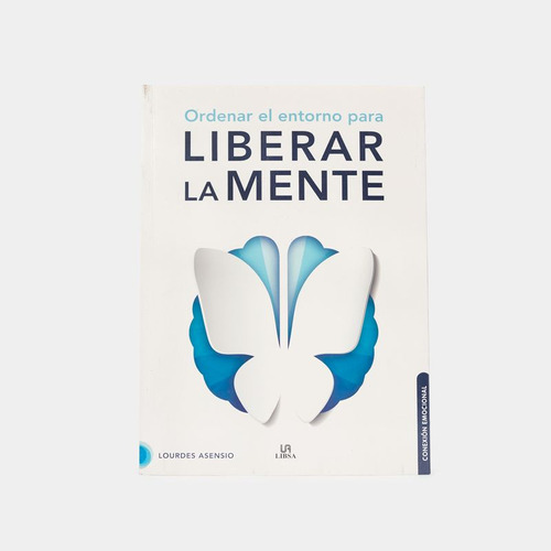 Libro Ordenar El Entorno Para Liberar La Mente