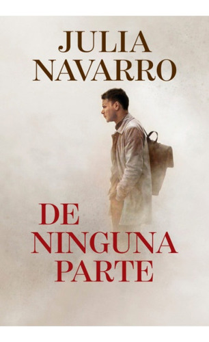 De Ninguna Parte - Navarro, Julia