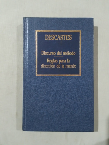 Descartes Discurso Del Método - Reglas Dirección De La Mente (Usado)