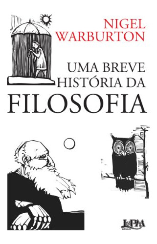 Libro Uma Breve História Da Filosofia De Nigel Warburton L&p