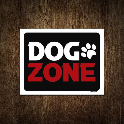 Placa Decorativa Dog Zone Patinha 27x35