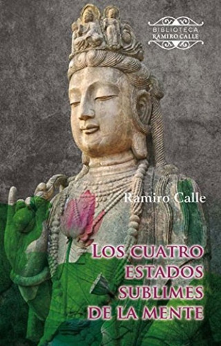 Los Cuatro Estados Sublimes De La Mente