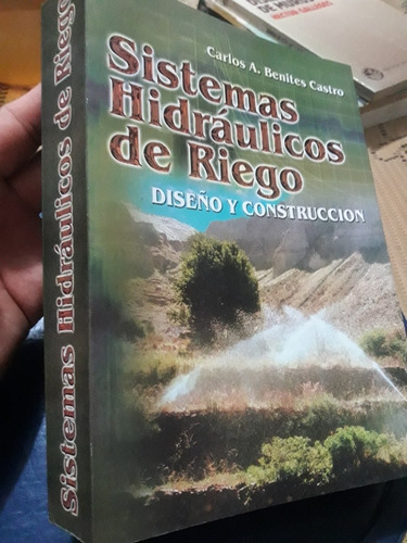 Libro Sistemas Hidraulicos De Riego Benites Castro