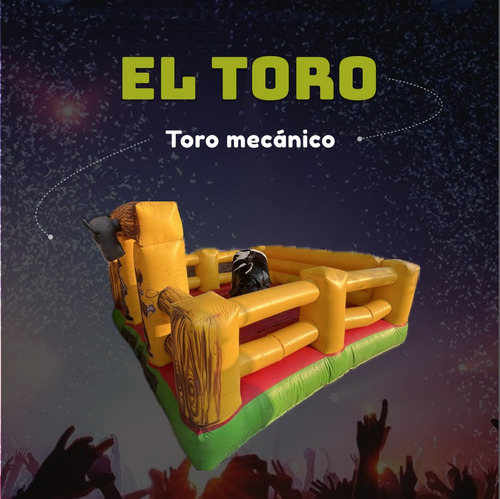 Alquiler De Toro Mecanico, Inflable, Juegos Alquilo La Plata