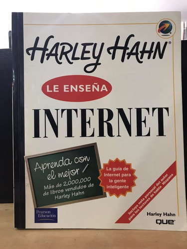Harley Hahn Le Enseña Internet