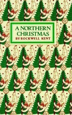 A Northern Christmas - Rockwell Kent