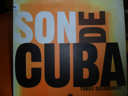 Tomas Casademunt. Son De Cuba. Con Cd.
