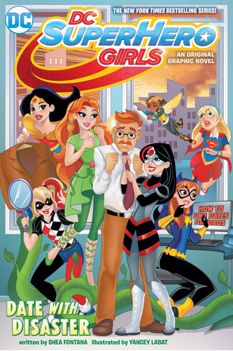 Book: Dc Super Hero Girls: Date With Disaster