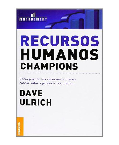 Recursos Humanos Champions Dave Ulrich