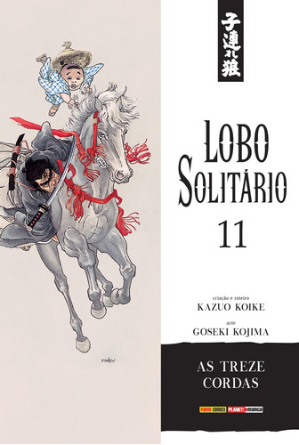 Lobo Solitário Vol. 11, de Koike, Kazuo. Editora Panini Brasil LTDA, capa mole em português, 2018