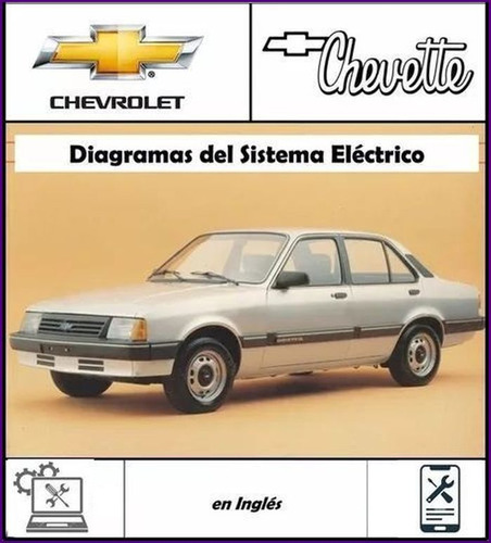 Manual Taller Diagramas Electrico Chevrolet Chevette 1985