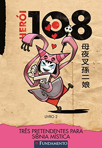 Libro Heroi 108 02 - Tres Pretendentes P/ Sonia Mistica De P