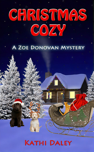 Christmas Cozy, De Daley, Kathi. Editorial Createspace, Tapa Blanda En Inglés