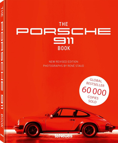 The Porsche 911 Book: New Revised Edition - By René Staud - Livro Importado - Editora Teneues - Capa Dura - Novo