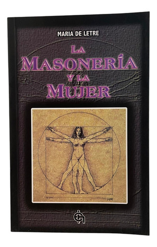La Masonería Y La Mujer