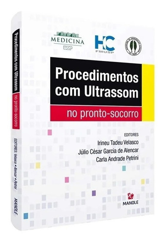 Livro - Procedimentos Com Ultrassom No Pronto-socorro