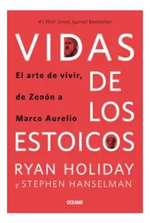 Vidas De Los Estoicos - Ryan Holiday. Nuevo.