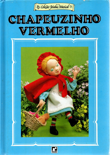 Livro Chapeuzinho Vermelho, Coleção Joinha Musical, Editora Record