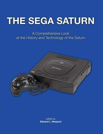 Libro The Sega Saturn - Edward L Newport