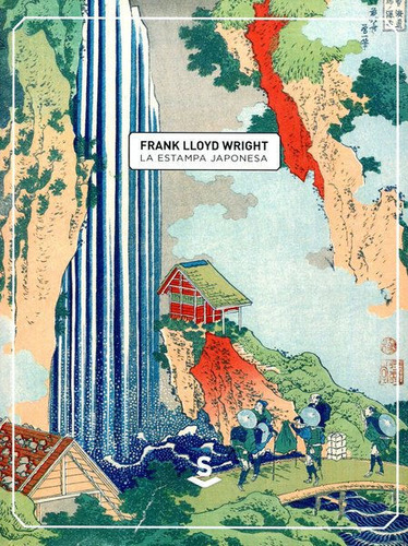 Libro: La Estampa Japonesa / Frank Lloyd Wright