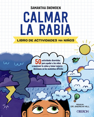 Libro Calmar La Rabia - Snowden, Samantha