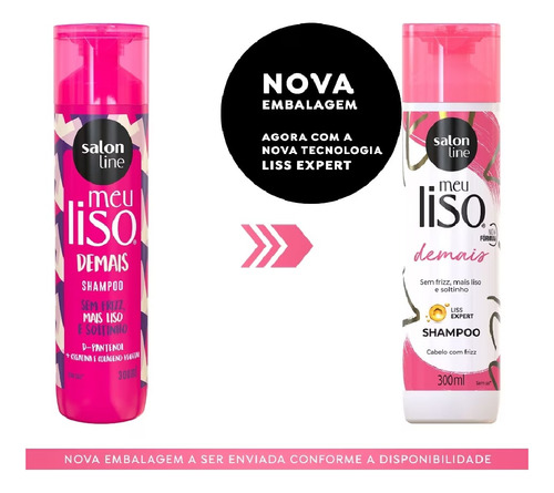 Salon Line Meu Liso Demais Shampoo 300ml