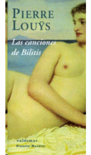 Libro Canciones De Bilitis, Las