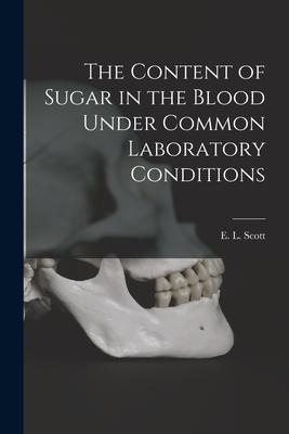 Libro The Content Of Sugar In The Blood Under Common Labo...