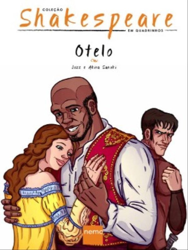 Otelo, De Shakespeare, William. Editora Nemo, Capa Mole, Edição 1ª Edição - 2011 Em Português