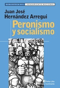 Peronismo Y Socialismo