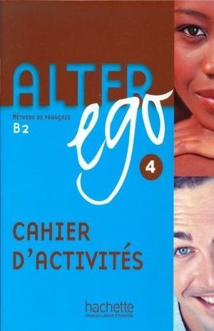 Libro Alter Ego 4 Cahier D Activites Original