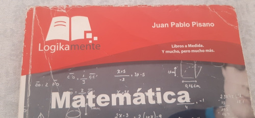 Libro Matematicas Juan Pablo Pisano Curso 2 Logikamente