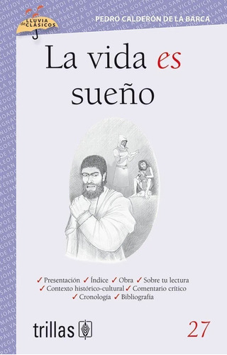 La Vida Es Sueño Volumen 27 Serie Lluvia Trillas