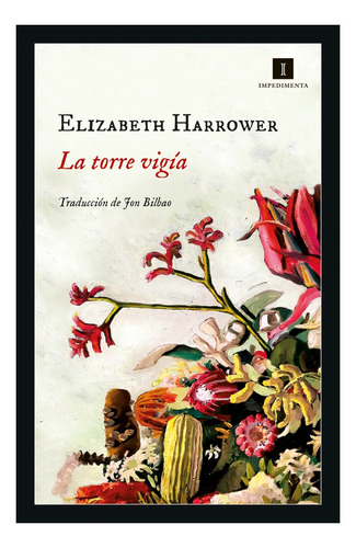 La Torre Vigía - Harrower, Elizabeth