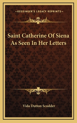 Libro Saint Catherine Of Siena As Seen In Her Letters - S...