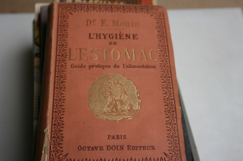 Libro Del Año 1888 L´hygyene De L´estomac