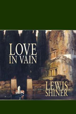 Libro Love In Vain - Shiner, Lewis